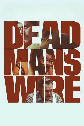Dead Man's Wire - Poster