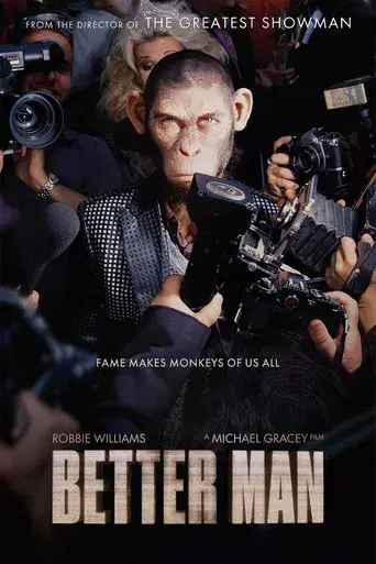 Better Man: La historia de Robbie Williams - Poster