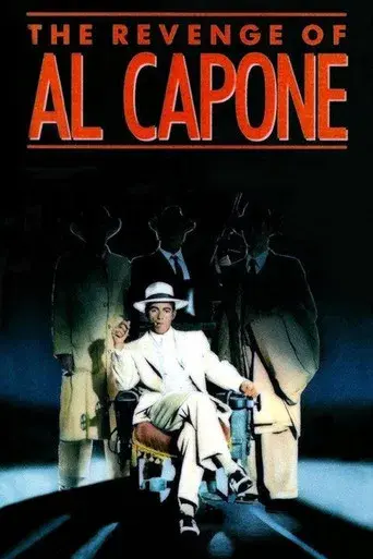 The Revenge of Al Capone - Poster