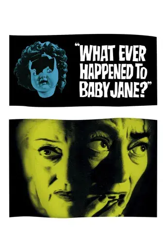 ¿Qué fue de Baby Jane? - Poster