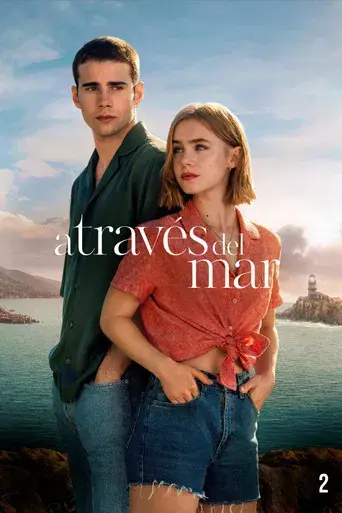 A través de mi ventana 2: A través del mar - Poster