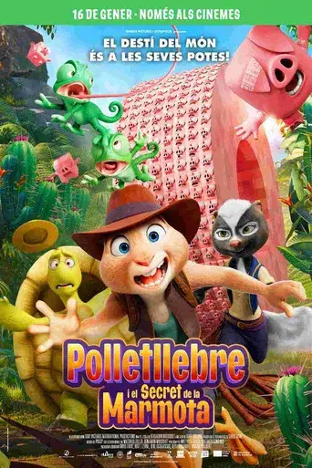 Polloliebre y el secreto de la marmota - Poster