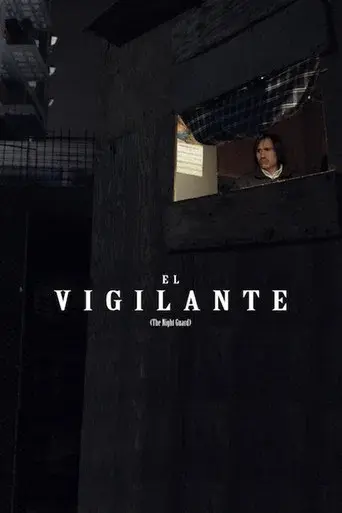 El Vigilante poster