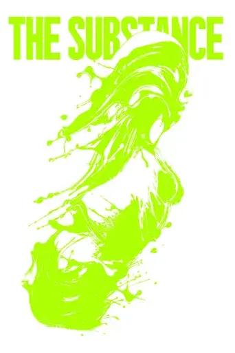 La sustancia - Poster