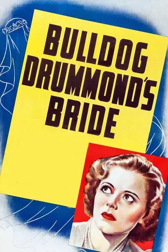Bulldog Drummond's Bride - Poster