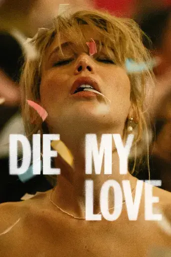 Die My Love - Poster