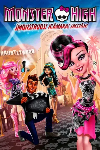 Monster High: ¡Monstruos! ¡Cámara! ¡Acción! poster