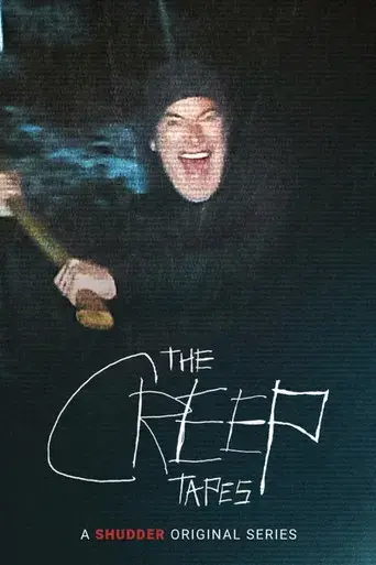 The Creep Tapes - Poster
