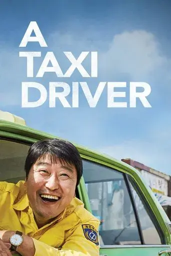 A Taxi Driver: Los héroes de Gwangju poster