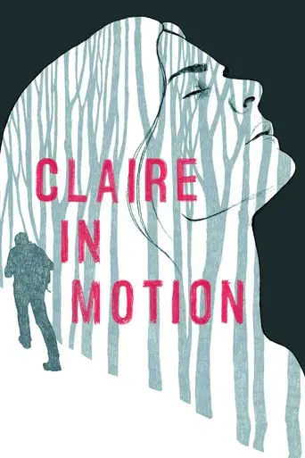 Claire in Motion - Poster