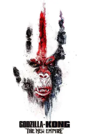 Godzilla y Kong: El nuevo imperio - Poster