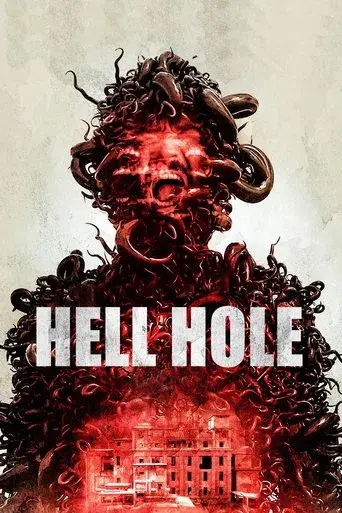 Hell Hole - Poster