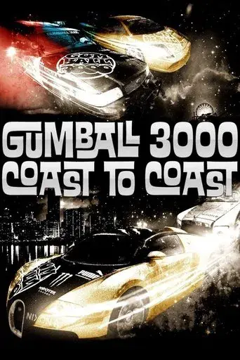 Gumball 3000: Coast to Coast poster