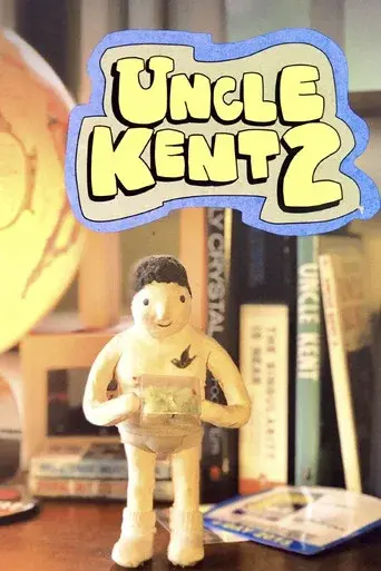 Uncle Kent 2 - Poster