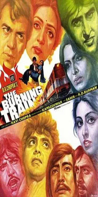 दी बर्निंग ट्रेन poster