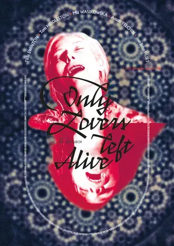 Sólo los amantes sobreviven - Poster