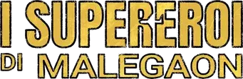 Los superhéroes de Malegaon - Logo
