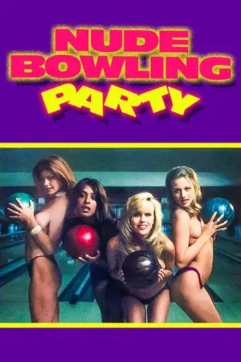 Nude Bowling Party - Poster