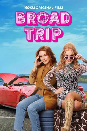 Broad Trip poster