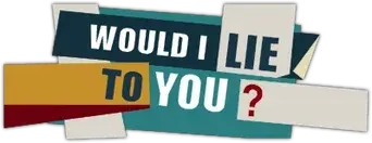 Would I Lie to You? - Logo