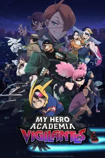 My Hero Academia: Vigilantes - Poster