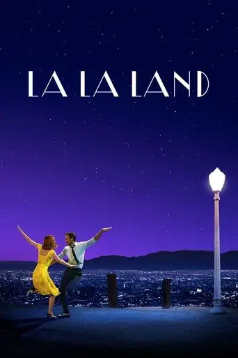 La ciudad de las estrellas (La La Land) - Poster