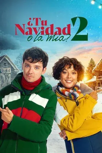 ¿Tus navidades o las mías? 2 - Poster