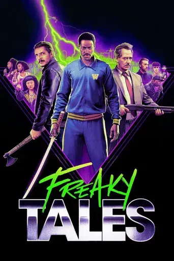 Freaky Tales - Poster