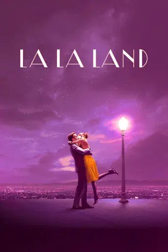 La ciudad de las estrellas (La La Land) - Poster