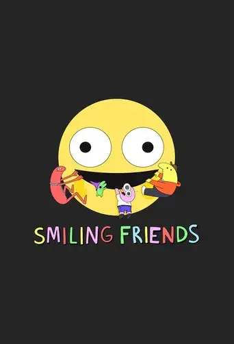 Smiling Friends - Poster