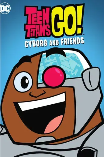 Teen Titans Go! - Poster