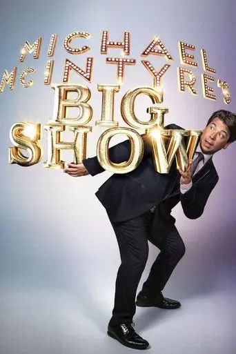 Michael McIntyre's Big Show - Poster