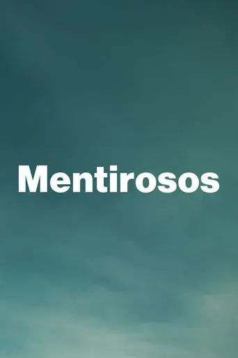 Éramos mentirosos - Poster