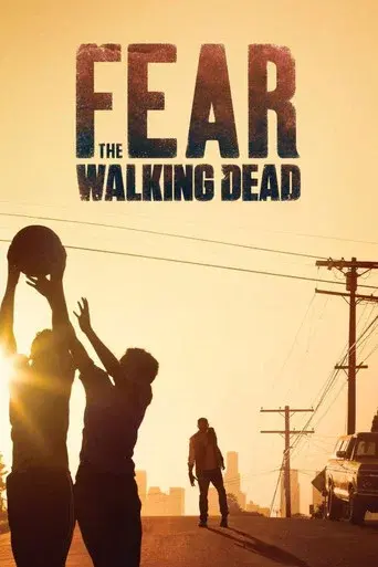 Fear the Walking Dead poster