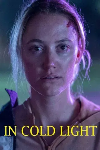 In Cold Light - Poster