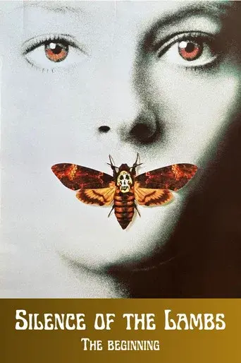 Silence of the Lambs: The Beginning - Poster