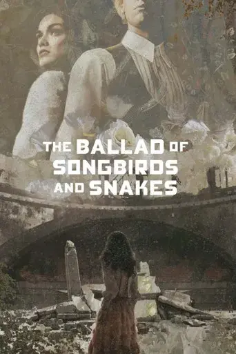 Los Juegos del Hambre: Balada de pájaros cantores y serpientes - Poster