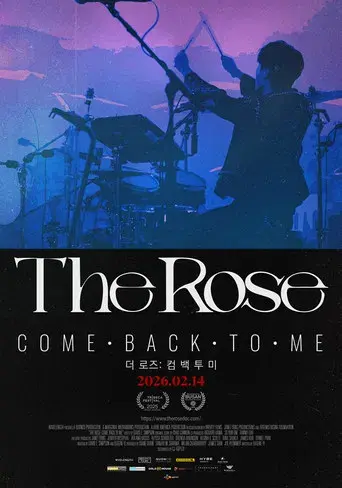 The Rose: Come Back to Me - Poster
