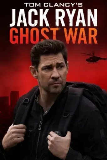 Tom Clancy's Jack Ryan: Ghost War - Poster