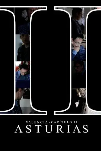 Valencia - Capítulo II: Asturias poster
