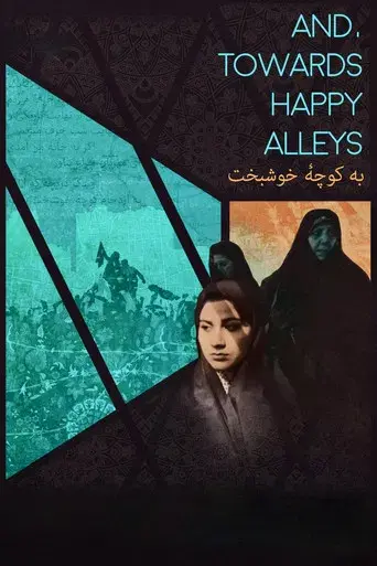 And, Towards Happy Alleys - Poster