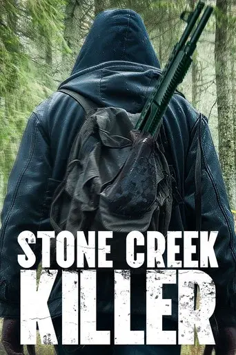 Stone Creek Killer - Poster