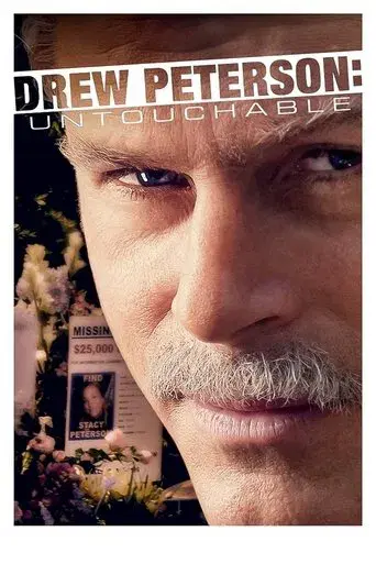 Intocable: la historia de Drew Peterson poster