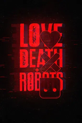 Love, Death & Robots - Poster