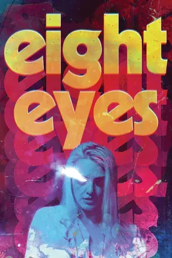 Eight Eyes - Poster