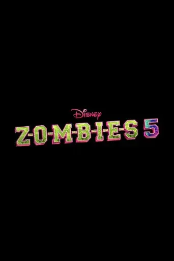 Z-O-M-B-I-E-S 5 - Poster