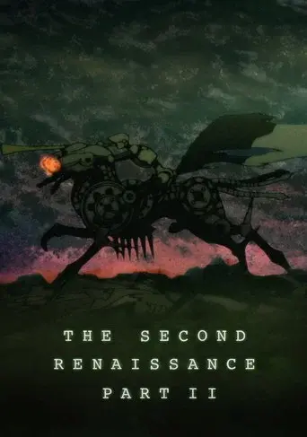El Segundo Renacimiento Parte II - Poster
