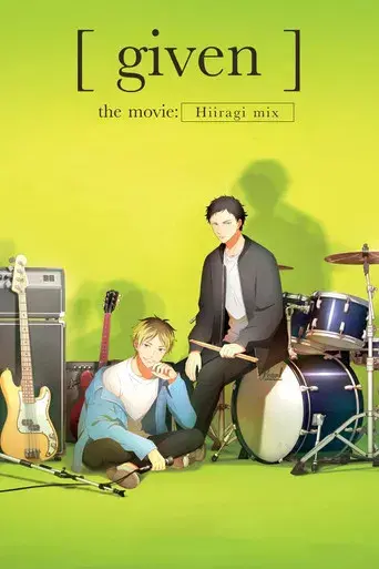 Given Movie 2 - Hiiragi Mix