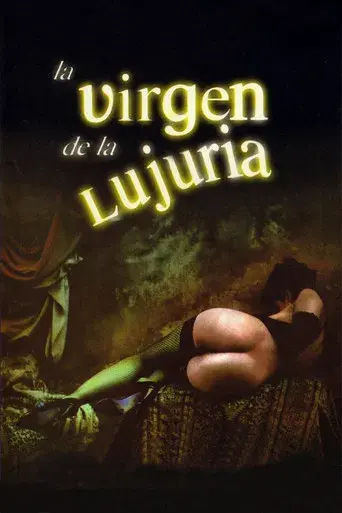 La virgen de la lujuria poster