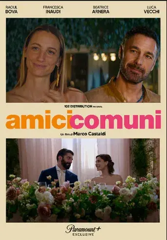 Amici comuni - Poster
